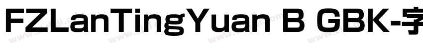 FZLanTingYuan B GBK字体转换